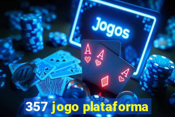 357 jogo plataforma